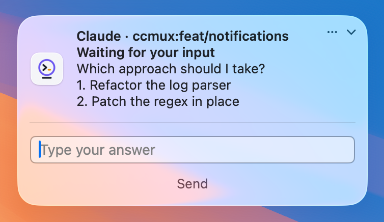 ccmux notification with an inline Reply field for a question